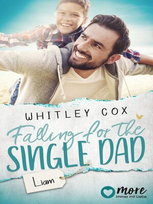 cover image of Falling for the Single Dad--Liam